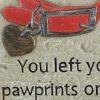 Accent Plus You Left Your Pawprints On Our Hearts Pet Memorial Stone